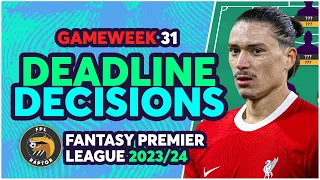 FPL GAMEWEEK 31 FINAL DEADLINE DECISIONS | GW31 WILDCARD TEAM! | Fantasy Premier League Tips 2023/24