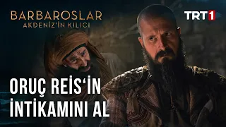 Bülbül, Oruç Reis'in İntikamını Alıyor - Barbaroslar: Akdeniz’in Kılıcı 32. Bölüm