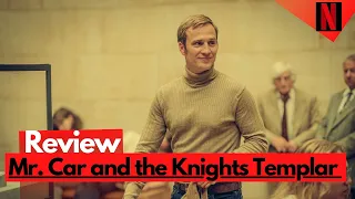 Mr  Car and the Knights Templar Review Pan Samochodzik i Templariusze netflix