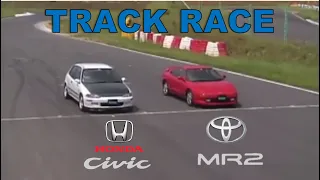 Track Race #99 | Honda Civic vs Toyota MR2