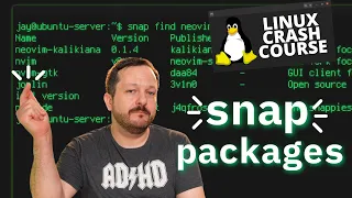 The Linux Crash Course - What are "snap" Packages?