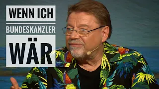 Jürgen von der Lippe - Wenn ich Bundeskanzler wär