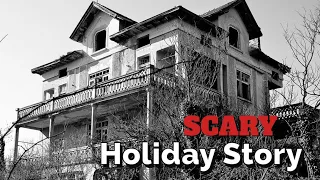 TRUE Scary Holiday (in Mexico) Story