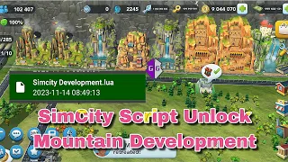 SimCity Script Unlock Mountain & Park Development New Update Version 🔥🔥