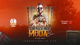 LIVE MODA BOA - ELTON REIS #FiqueEmCasaeCanteComigo