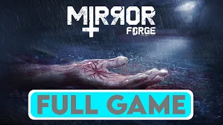 MIRROR FORGE - FULL GAME + ENDING - Gameplay Walkthrough [4K 60FPS PC ULTRA] - No Commentary