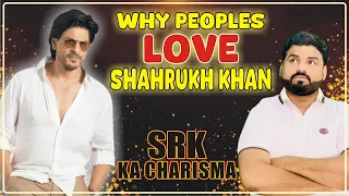 Why People Love With Shahrukh Khan | Charismatic Personality of Srk | Shahrukh Khan