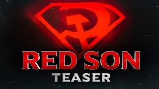 Red Son (Superman Fan-Film) | Teaser Trailer