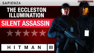 HITMAN 3 Sapienza - "The Eccleston Illumination" Escalation - All levels Silent Assassin Rating