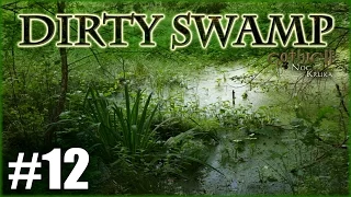 Dirty Swamp #12 - Na granicy życia i śmierci