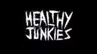 HEALTHY JUNKIES - The Snooty Fox Club - Wakefield.14/10/17.