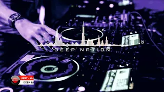 Best EDM Mix 2019🔥Melbourne Bounce Music Mix🔥Best Music Mix 2019🔥Best Remixes 2019-[Deep Nation]