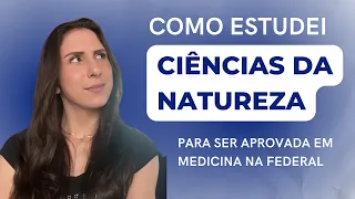 Como estudei CIÊNCIAS DA NATUREZA para o ENEM (como evoluir em ciências da natureza)