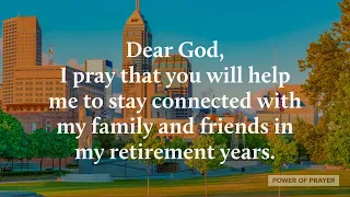 Prayer for Connection with Family and Friends in Retirement only music #prayer #quick #short