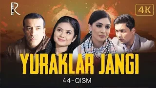 Yuraklar jangi (o'zbek serial) | Юраклар жанги (узбек сериал) 44-qism #UydaQoling