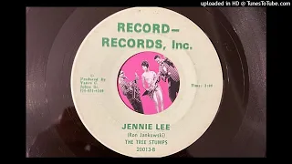 The Tree Stumps - Jennie Lee (Record-Records, Inc) 1966