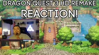 Dragon Quest 3 HD-2D Remake REACTION!