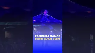 Tanoura Dance, Dubai