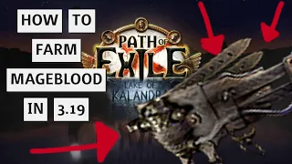 The easiest way to farm Mageblood in Path of Exile 3.19