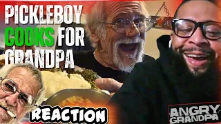 Pickleboy Cooks For Grandpa   | REACTION !!!