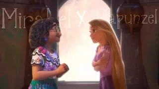 Mirabel & Rapunzel (Encanto X Tangled) say you won’t let go