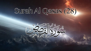 Surah 28 Al Qasas