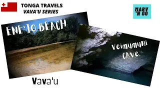 Tonga Travels Vava'u: Ene'io Beach and Veimumuni Cave