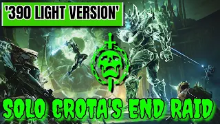 Solo Crota's End Full Raid (390 Light Version) Warlock - Destiny 1