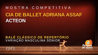Cia de Ballet Adriana Assaf - Acteon | 38º Festival de Dança de Joinville