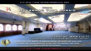 Muhammad Taha Al Junaid - Surah Al-Imran (62-77) Green Lane Masjid