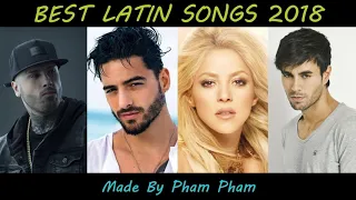 Best Latin Songs 2018 - Shakira, Maluma, Nicky Jam, Enrique Iglesias, Wisin, Ozuna, Yandel, Becky G