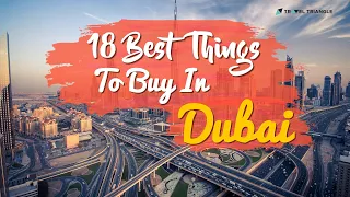 18 Best Things To Buy In Dubai (2024) | Shopping Center in Dubai