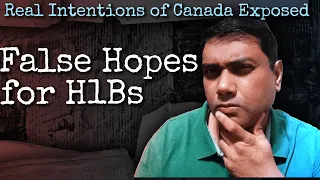 Exposing Canada's 10K Open Work Permits for H1B Visa Holders | A BIG FLOP