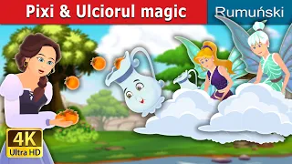 Pixi & Ulciorul magic | Pixi & The Magic Pitcher Story| @RomanianFairyTales