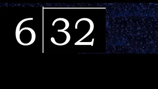 Dividir 32 entre 6 division inexacta con resultado decimal de 2 numeros con procedimiento