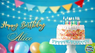 Alice Happy Birthday Song – Happy Birthday to You