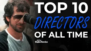 Top 10 Directors Of All Time | ATRM Movie Lists