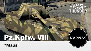 War Thunder CZ #99 │ Pz.Kpfw. VIII │ Maus