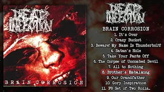 Dead Infection - Brain Corrosion FULL ALBUM (2004 - Goregrind)