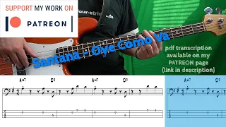 Santana - Oye Como Va (Bass Cover with tabs)