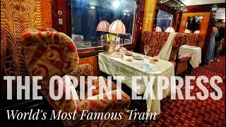 WORLD'S MOST FAMOUS TRAIN | THE ORIENT EXPRESS | FROM FRANCE TO SINGAPORE EXHIBITION