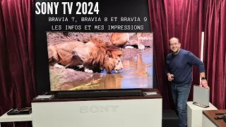 Sony BRAVIA 7 / 8 /9 : du bon, du moins bon... et des choix que je ne comprends pas !