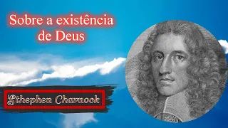 Sobre a existência de Deus | parte 1 | Sthephen Charnock ( 1628 - 1680 )