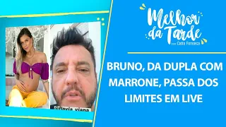 Bruno, da dupla com Marrone, passa dos limites em live | MELHOR DA TARDE