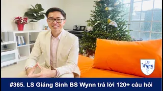 # 365. Livestream Giáng Sinh 2021: Trò chuyện cùng Bs Wynn Tran