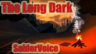 The Long Dark - [#15] Пойдем сквозь снег. [Выживание].