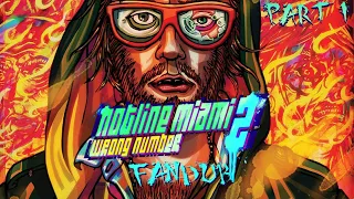 Hotline Miami 2 | Fandub (Part 1)