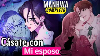 CÁSATE CON MI ESPOSO| LA historia de un PASADO SIN AMOR - Resumen completo del Webtoon