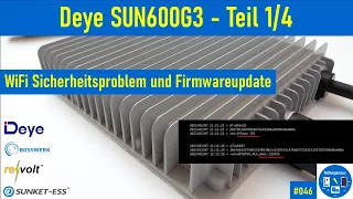 #046 - Deye SUN600G3 Modulwechselrichter | Teil 1/4 - Wifi Sicherheit und Firmwareupdate