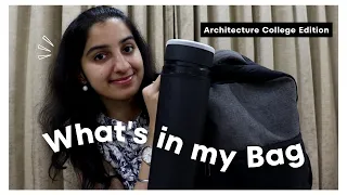 What's in my college bag | Architecture Student edition / B.Arch